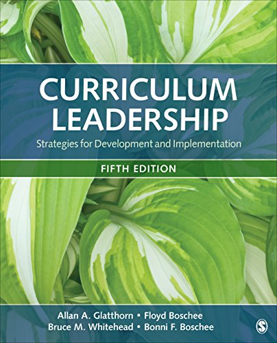 Curriculum Leadership Strategies for Development and Implementation 8211 5th