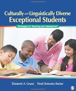 Culturally and Linguistically Diverse Exceptional Students Strategies for Teaching and Assessment 1