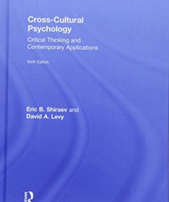 CrossCultural Psychology Critical Thinking and Contemporary Applications 6th by Eric B Shiraev