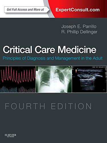 Critical Care Medicine Principles of Diagnosis and Management in the Adult 8211 4th