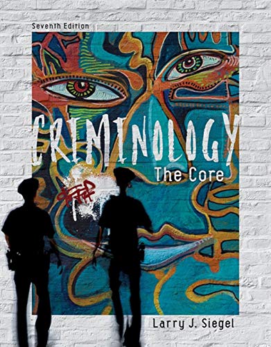 Criminology The Core MindTap Course List 7th