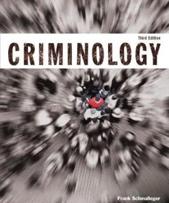 Criminology 3rd by Frank Schmalleger
