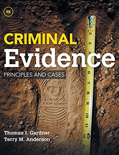 Criminal Evidence Principles and Cases 8211 9th