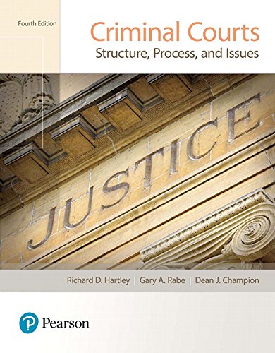 Criminal Courts Structure Process and Issues 8211 4th