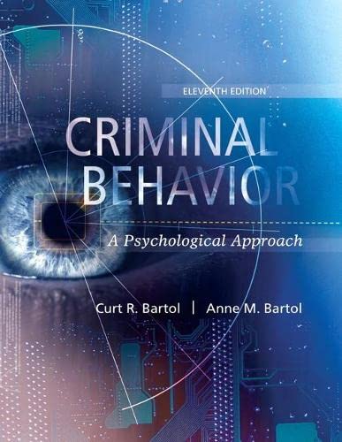 Criminal behavior a psychological approach