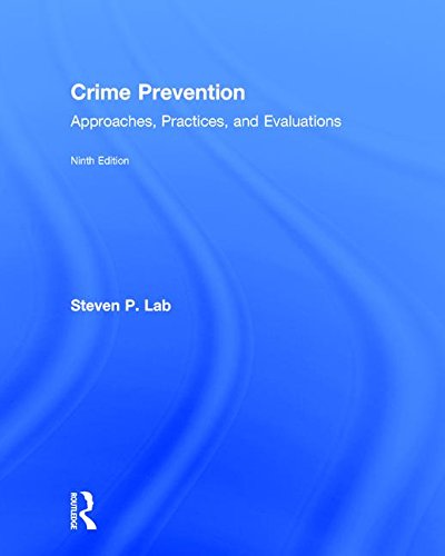 Crime Prevention Approaches Practices and Evaluations 8211 9th