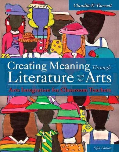 Creative Meaning through Literature and the Arts 8211 5th