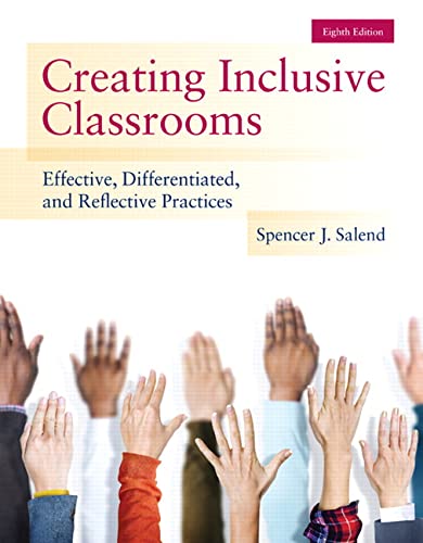 Creating Inclusive Classrooms Effective Differentiated 8th by Spencer J Salend