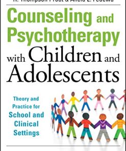 Counseling and Psychotherapy with Children and Adolescents Theory and Practice for School and Clinical Settings 8211 5th