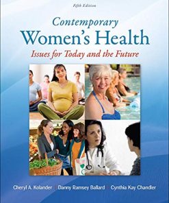 Contemporary Women8217s Health Issues for Today and the Future 5