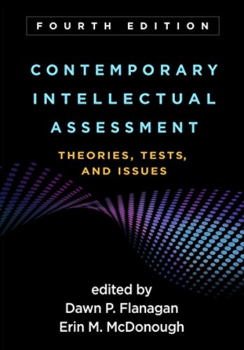 Contemporary Intellectual Assessment Theories Tests and Issues