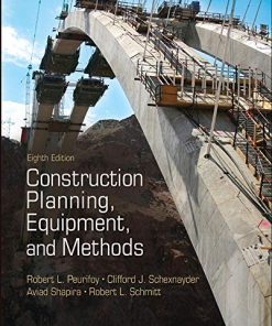 Construction Planning Equipment and Methods 8th by Peurifoy Robert LSchexnayder