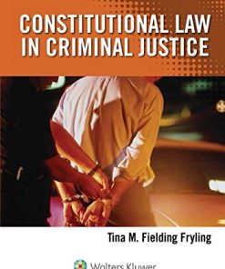 Constitutional Law in Criminal Justice Aspen College Series