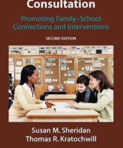 Conjoint Behavioral Consultation Promoting FamilySchool Connections and Interventions 2nd