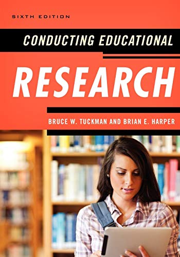 Conducting Educational Research 6th