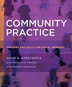 Community Practice Theories and Skills for Social Workers