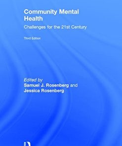 Community Mental Health Challenges for the 21st Century 8211 3rd