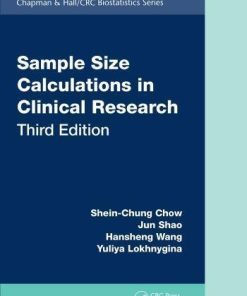 Sample Size Calculations In Clinical Research 3Rd