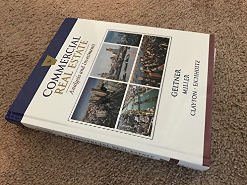 Commercial Real Estate Analysis and Investments 3rd by David M Geltner