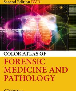 Color Atlas of Forensic Medicine and Pathology 2nd