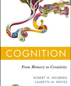 Cognition From Memory to Creativity 8211 1st