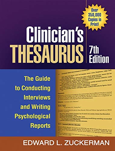 Clinician8217s Thesaurus 7th The Guide to Conducting Interviews and Writing Psychological Reports The Clinician8217s Toolbox