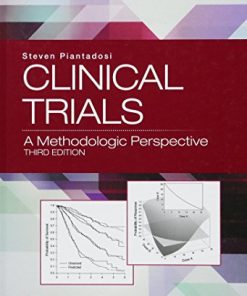 Clinical trials a methodologic perspective 8211 3rd
