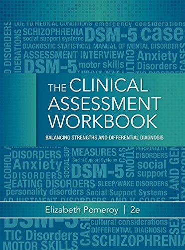 Clinical Assessment Workbook Balancing Strengths and Differential Diagnosis 8211 2nd
