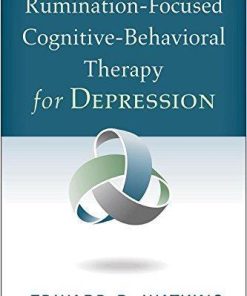 Rumination Focused Cognitive Behavioral Therapy For Depression