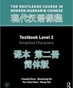 Routledge Course In Modern Mandarin Chinese Level 2 Simplified Volume 1