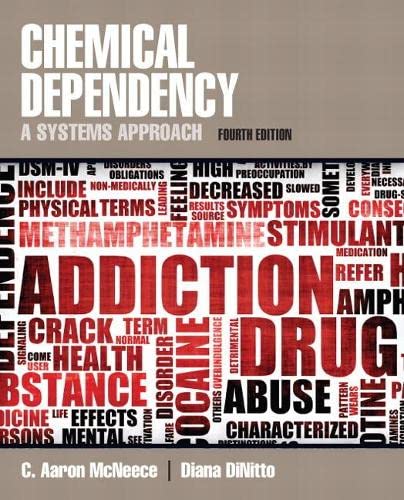 Chemical Dependency A Systems Approach 8211 4th
