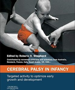 Cerebral Palsy in Infancy Targeted activity to optimize early growth and development 8211 1st