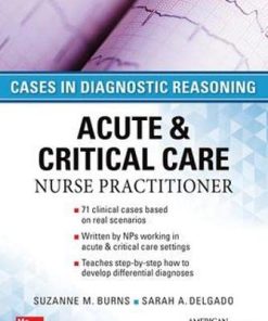 Cases in diagnostic reasoning acute 038 critical care nurse practitioner 8211 1st