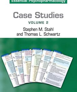 Case Studies Stahls Essential Psychopharmacology Volume 2 8211 1st