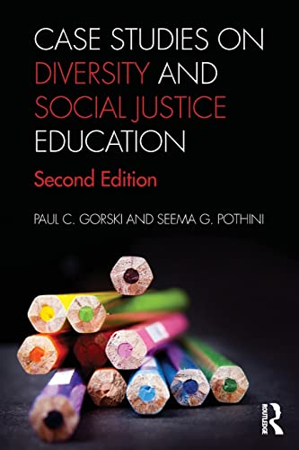 Case Studies on Diversity and Social Justice Education 8211 2nd