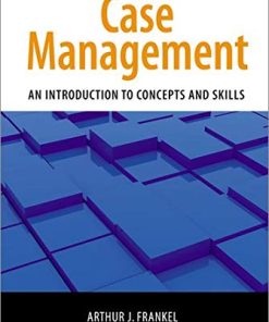 Case Management Third An Introduction to Concepts and Skills 8211 3rd