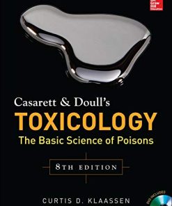 Casarett 038 Doull8217s Toxicology The Basic Science of Poisons 8211 8th