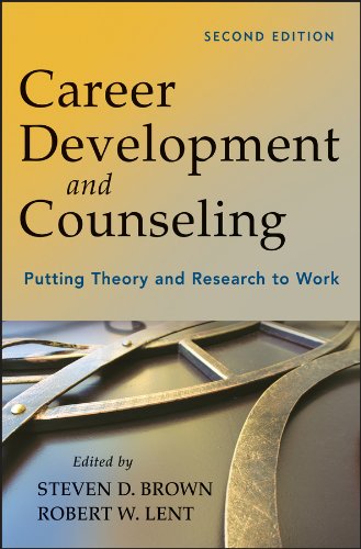 Career Development and Counseling Putting Theory and Research to Work 8211 2nd