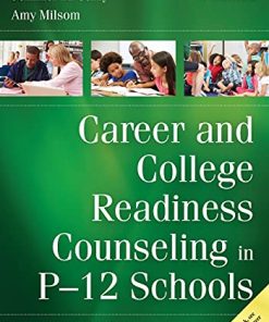 Career and College Readiness Counseling in P12 Schools Second 8211 2nd