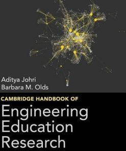 Cambridge Handbook of Engineering Education Research 8211 1st