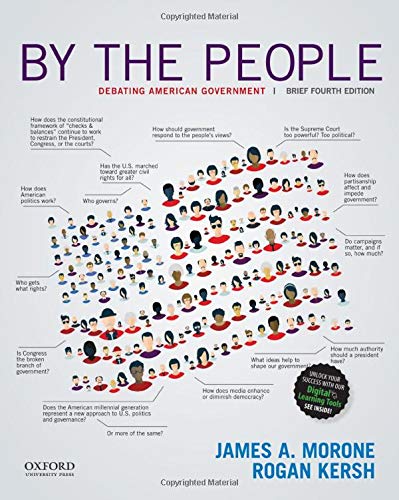 By the People Debating American Government 4th Brief by James A Morone