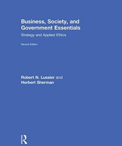 Business Society and Government Essentials Strategy and Applied Ethics 2nd