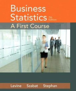 Business Statistics A First Course 8211 7th