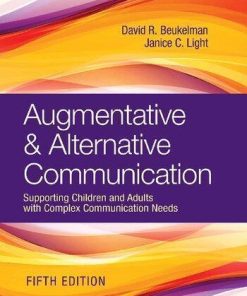 Augmentative And Alternative Communication Supporting Children And Adults With Complex Communication Needs 5Th