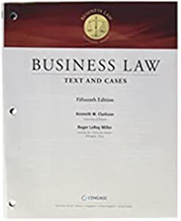 Business Law Text and Cases