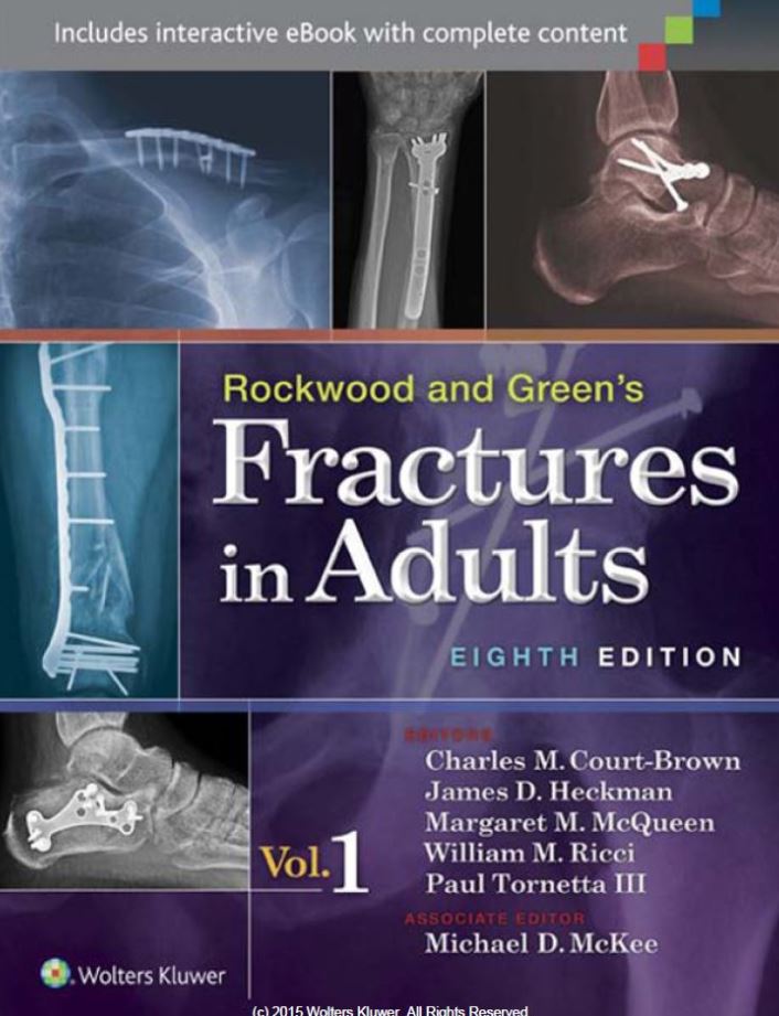 Rockwood and Green8217s Fractures in Adults Volume 1 8th 8E