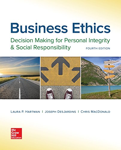 Business Ethics Decision Making for Personal Integrity 038 Social Responsibility 8211 4th
