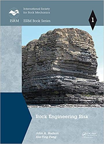Rock Engineering Risk by John A Hudson