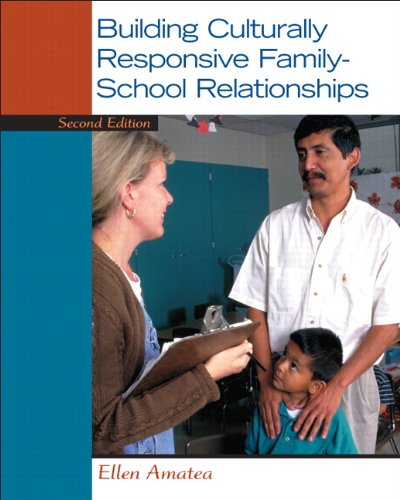 Building Culturally Responsive FamilySchool Relationships 8211 2nd