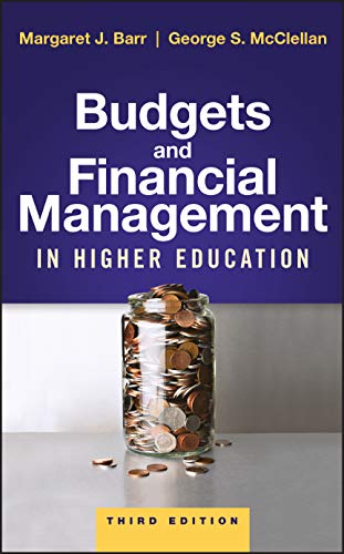 Budgets and Financial Management in Higher Education 8211 3rd